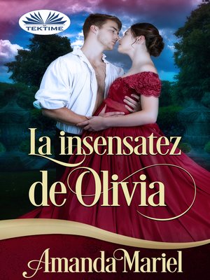 cover image of La Insensatez De Olivia